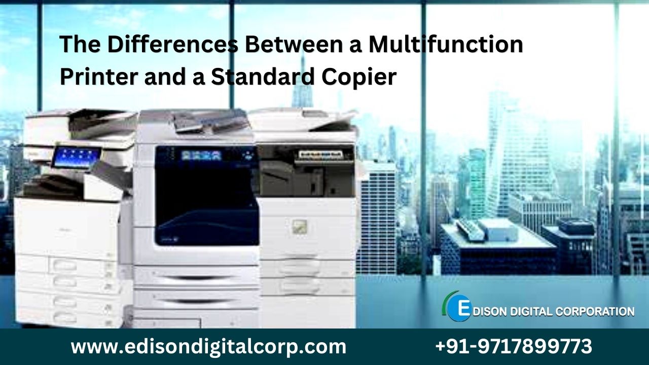 The Differences Between a Multifunction Printer and a Standard Copier